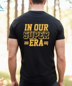 Kansas city in our super era T shirt