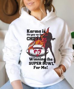 Karma Is The Guy On The Chiefs Winning The Super Bowl Shirt