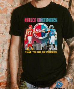 Kelce brothers Travis Kelce and Jason Kelce thank you for the memories shirt