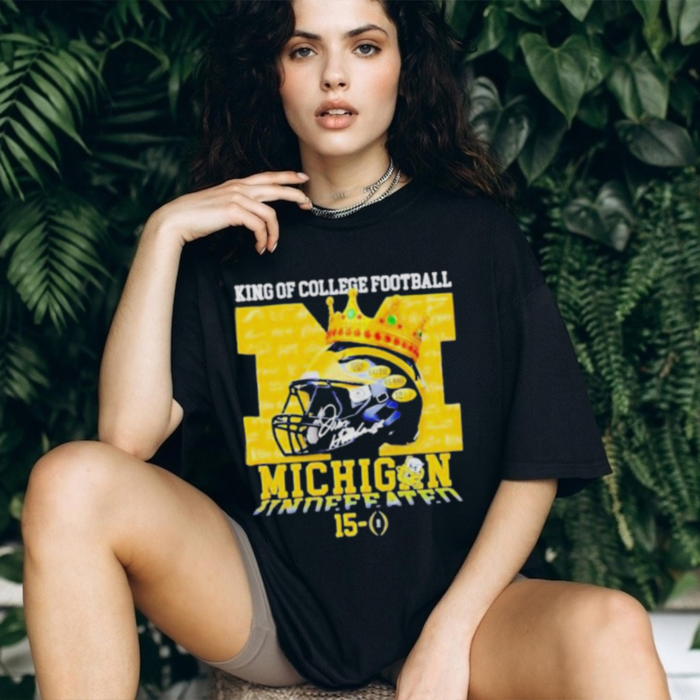 King of college Football Michigan wolverines 15 0 shirt King of college Football Michigan wolverines 15 0 shirt