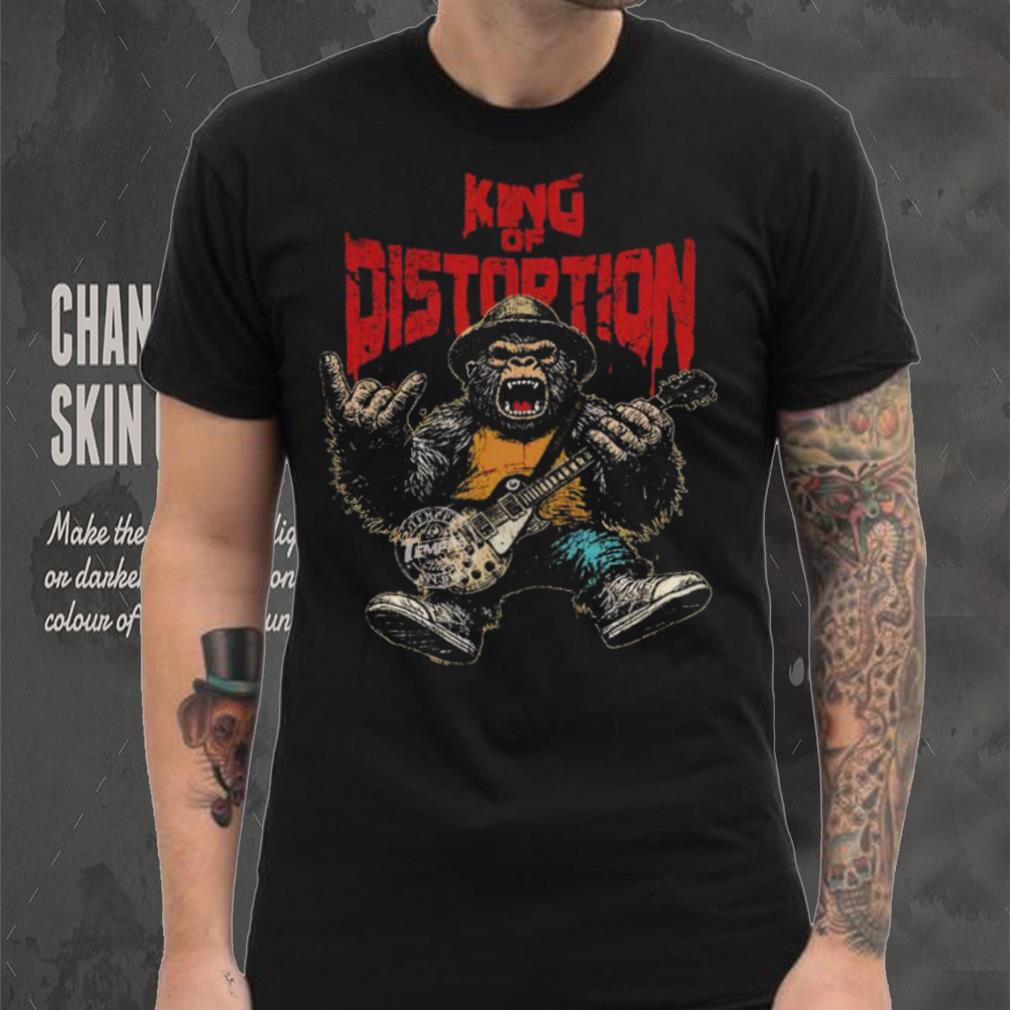King of distortion monkey shirt King of distortion monkey shirt