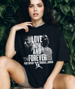 Kobe Bryant and Michael Jordan Love Now and Forever Basketball Signature Shirt