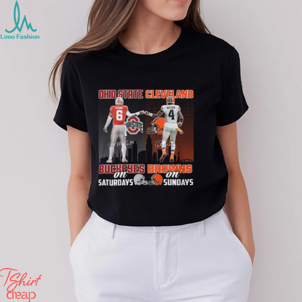 Kyle McCord and Deshaun Watson Ohio State Buckeyes on Saturdays and Cleveland Browns on sundays signatures shirt Kyle McCord and Deshaun Watson Ohio State Buckeyes on Saturdays and Cleveland Browns on sundays signatures shirt