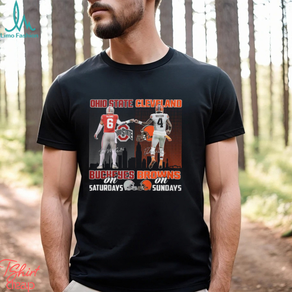 Kyle McCord and Deshaun Watson Ohio State Buckeyes on Saturdays and Cleveland Browns on sundays signatures shirt Kyle McCord and Deshaun Watson Ohio State Buckeyes on Saturdays and Cleveland Browns on sundays signatures shirt