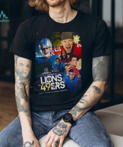 LIONS VS 49ERS The NFC Championship Is Set Sunday January 28 T Shirt