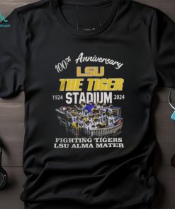 LSU Tigers 100th Anniversary 1924 2024 The Tiger Stadium Fighting Tigers LSU Alma Mater Shirt