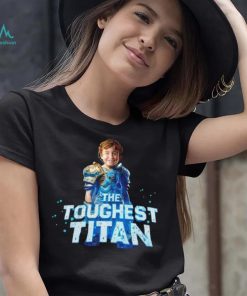 Landon the toughest titan shirt