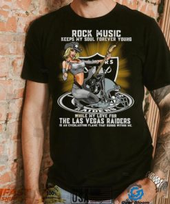 Las Vegas Raiders rock music keep my soul forever young shirt