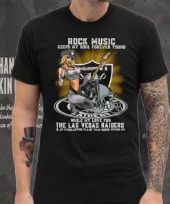 Las Vegas Raiders rock music keep my soul forever young shirt