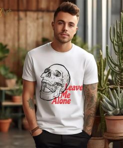 Leave me alone skull T Shirt