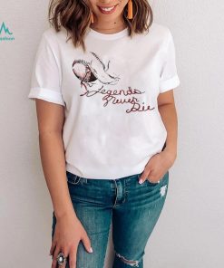 Legends never die script Sandlot shirt