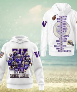 Let Purple Reign Again Washington Huskies White Design Hoodie T Shirt