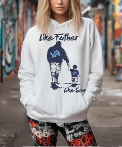 Like Father Like Son Detroit Lions 2024 shirt, hoodie, sweater, long sleeve and tank top Like Father Like Son Detroit Lions 2024 shirt