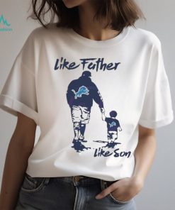 Like Father Like Son Detroit Lions 2024 shirt, hoodie, sweater, long sleeve and tank top Like Father Like Son Detroit Lions 2024 shirt