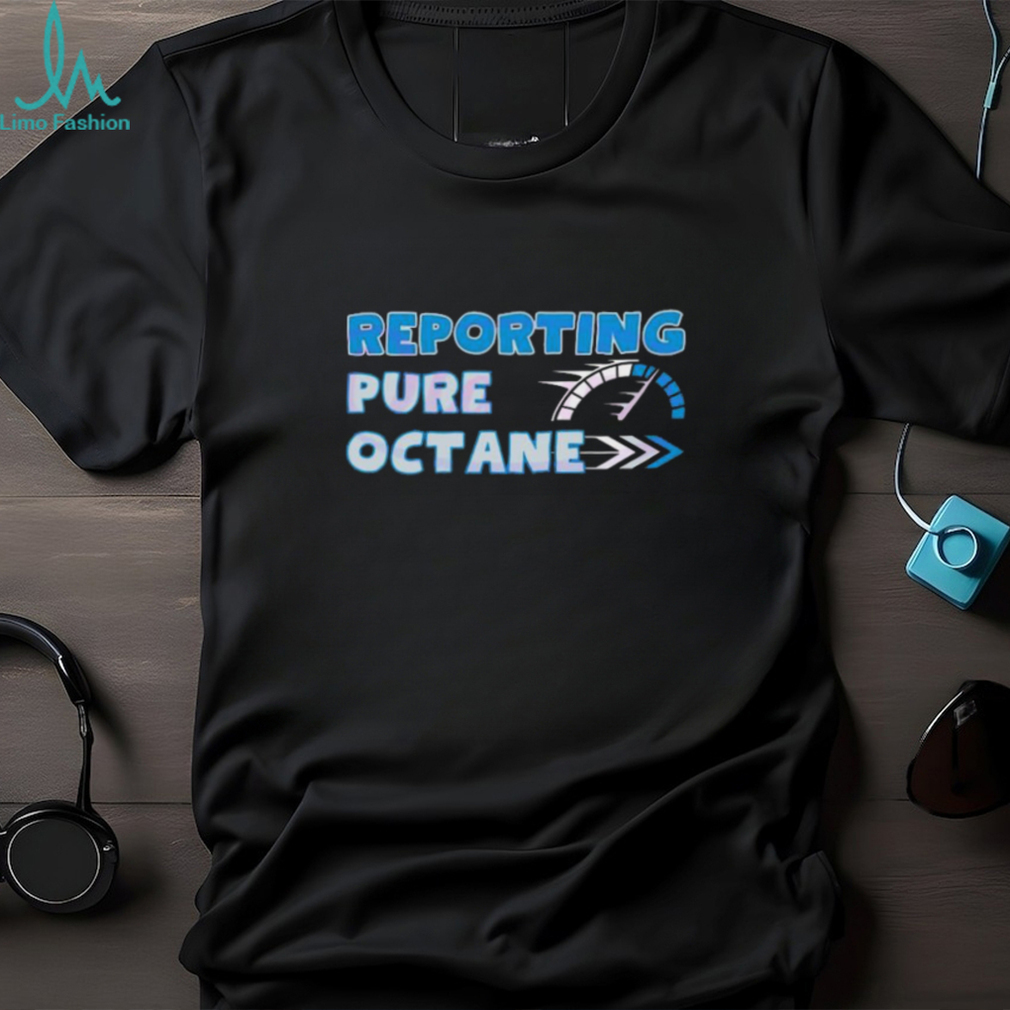 Lions Reporting Pure Octane Shirt Lions Reporting Pure Octane Shirt