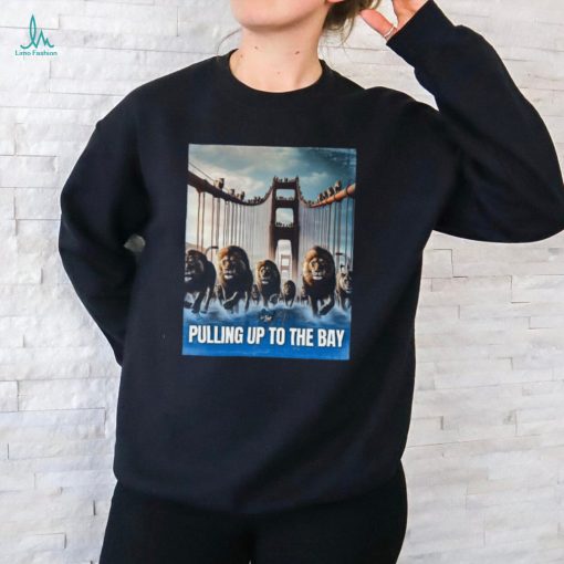 Lions on Tap Pulling up to the bay shirt