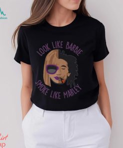 Look Like Barbie Smoke Like Marley T Shirt