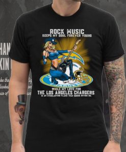 Los Angeles Chargers rock music keep my soul forever young shirt