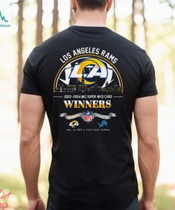Los Angeles Rams 2023 2024 NFC Super Wild Card Winners Skyline NFL Playoffs Divisional January 14 2024 At Ford Field Stadium T Shirt