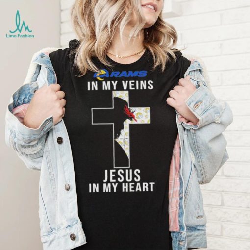 Los Angeles Rams NFL In My Veins Jesus In My Heart Cross 2024 T Shirt