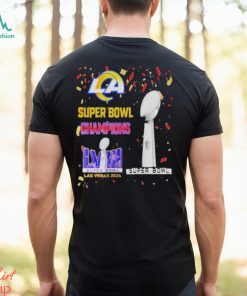 Los Angeles Rams Super Bowl Champions LVIII Las Vegas 2024 Shirt