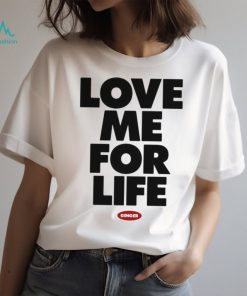 Love Me For Life Ginger 2024 t shirt