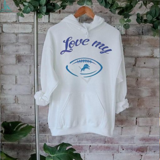 Love My Detroit Lions Football Team Heart Shirt