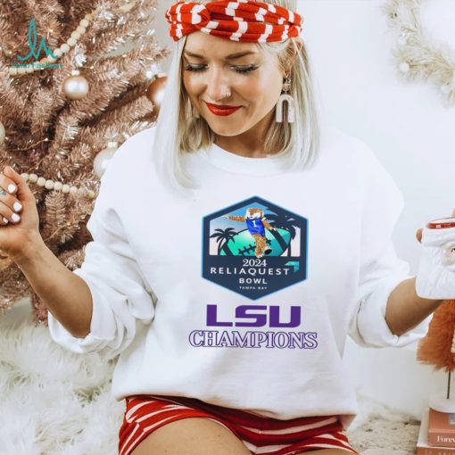 Lsu Tigers 2024 Reliaquest Bowl Champions shirt