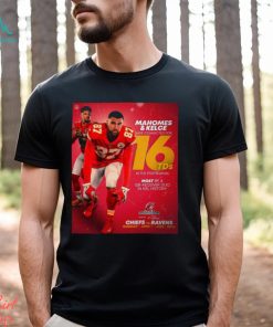Mahomes and Kelce have connected for 16 TDS in the postseason shirt