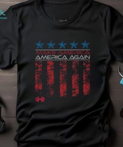 Make America America Again T Shirt