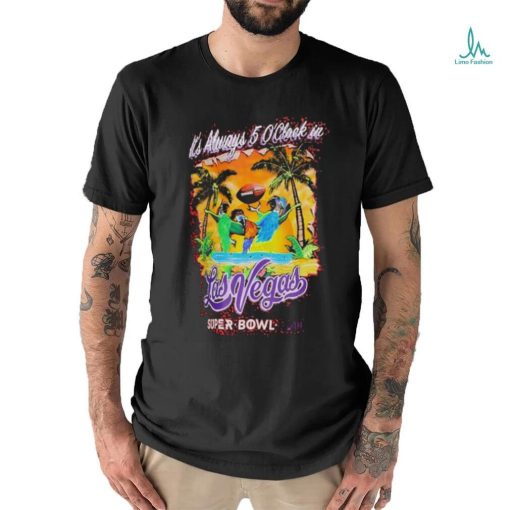 Margaritaville Super Bowl LVIII It’s Always 5 O’clock in Vegas Shirt