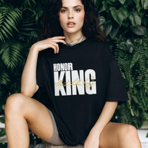 Martin Luther King Nba Shirt Sweatshirt Hoodie Mens Womens 2 Sided Honor King Nba Tshirt