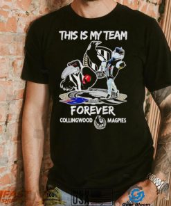 Mascot this is my team forever Collingwood Magpies shirt