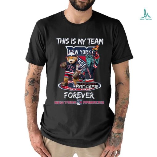 Mascot this is my team forever New York Rangers 2024 shirt