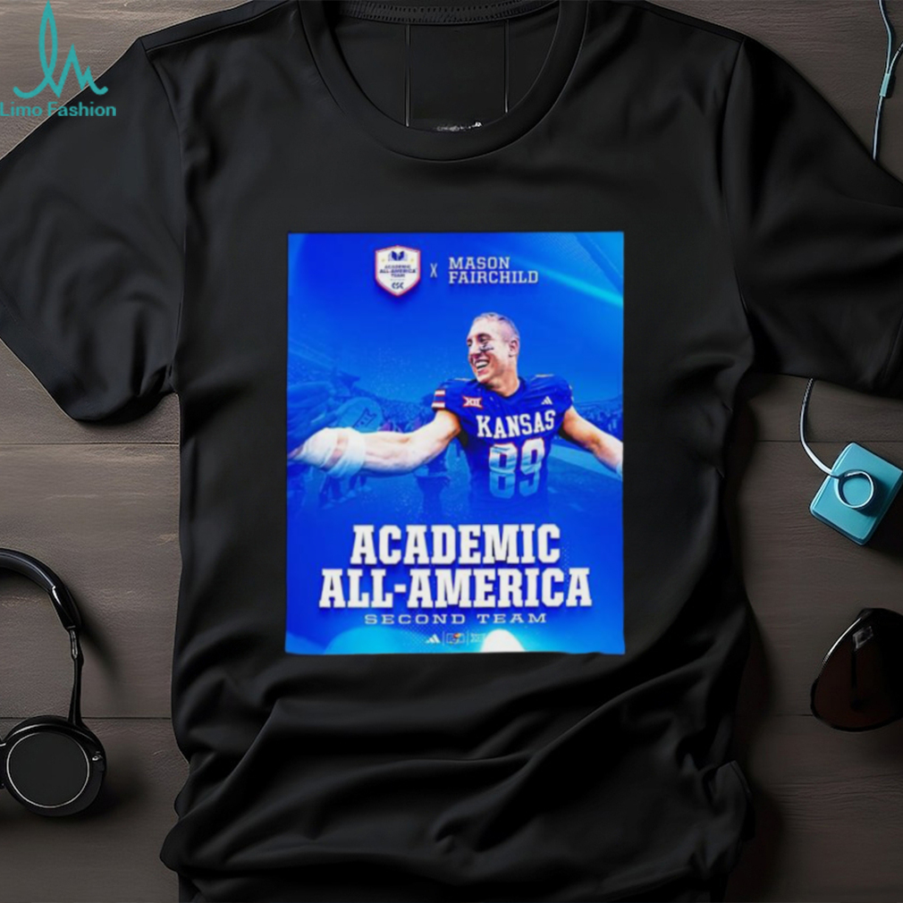 Mason Fairchild Academic all America poster shirt Mason Fairchild Academic all America poster shirt