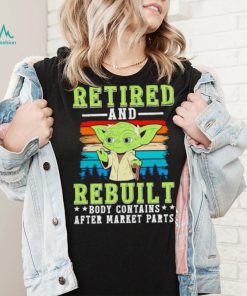 Master Yoda retired and rebuilt body contains after market parts shirt