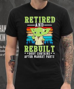 Master Yoda retired and rebuilt body contains after market parts shirt