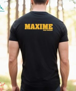Maxime Pour Toujours Shirt