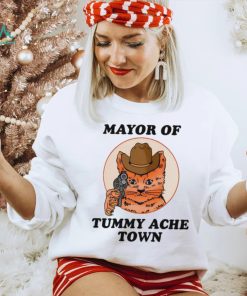 Mayor Of Tummy Ache Town T Shirt