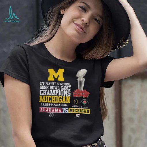 Mden Merch Michigan Beat Alabama Football 2024 Rose Bowl Game Champions Score 27 20 Shirt