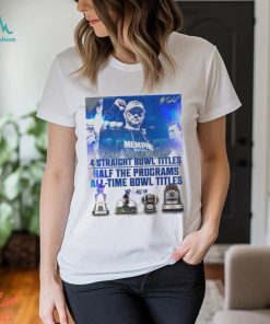 Memphis Tigers Football Ryan Silverfield 4 Straight Bowl Titles Half The Programs All Time Bowl Titles Bowl Brilliance Vintage T Shirt
