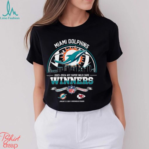 Miami Dolphins 2023 2024 AFC Super Wild Card Winners Skyline NFL Playoffs Divisional January 13 2024 At Arrowhead Stadium T Shirt