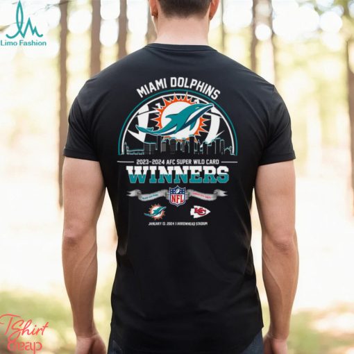 Miami Dolphins 2023 2024 AFC Super Wild Card Winners Skyline NFL Playoffs Divisional January 13 2024 At Arrowhead Stadium T Shirt