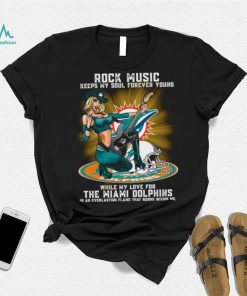 Miami Dolphins rock music keep my soul forever young shirt