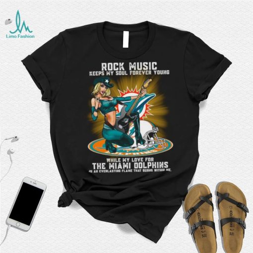 Miami Dolphins rock music keep my soul forever young shirt