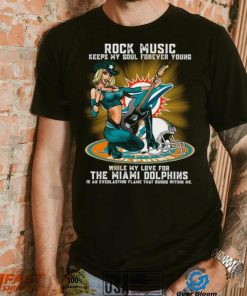 Miami Dolphins rock music keep my soul forever young shirt