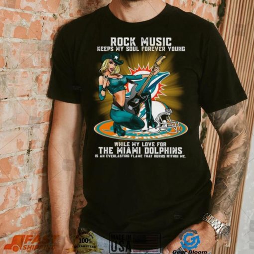 Miami Dolphins rock music keep my soul forever young shirt
