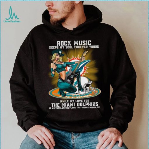 Miami Dolphins rock music keep my soul forever young shirt