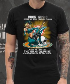 Miami Dolphins rock music keep my soul forever young shirt