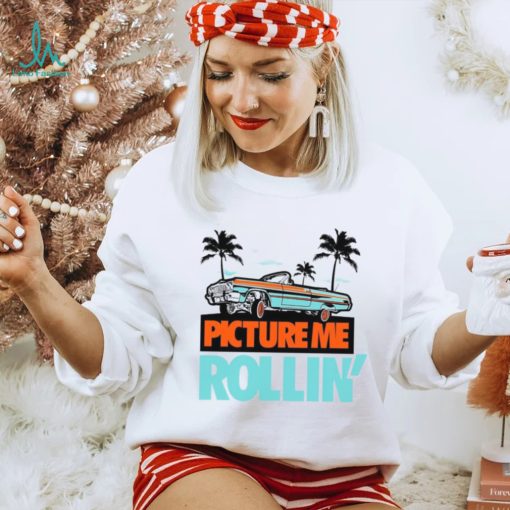 Miami Picture Me Rollin Shirt Miami Dunks Shirt To Match Sneakers